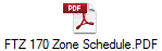 FTZ 170 Zone Schedule.PDF