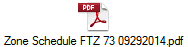 Zone Schedule FTZ 73 09292014.pdf