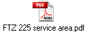 FTZ 225 service area.pdf